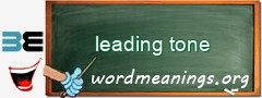 WordMeaning blackboard for leading tone